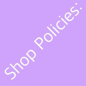 Shop Policies: